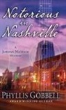 Phyllis Gobbell - Notorious in Nashville