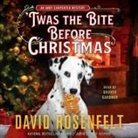 David Rosenfelt, Grover Gardner - 'Twas the Bite Before Christmas (Hörbuch)