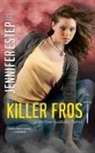 Jennifer Estep, Tara Sands - Killer Frost (Audio book)