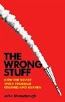 John Strausbaugh - The Wrong Stuff