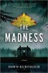 Dawn Kurtagich, Kurtagich Dawn - The Madness