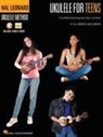 Alli Johnson, Chad Johnson - Hal Leonard Ukulele for Teens Method: A Fun Method Using Songs from Today's Top Artists with Online Audio & Video Lessons by Alli Johnson & Chad Johnson