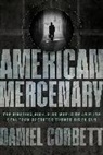 Daniel Corbett - American Mercenary