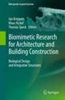 Klaus G Nickel, Klaus G Nickel, Jan Knippers, Klaus G. Nickel, Thomas Speck - Biomimetic Research for Architecture and Building Construction