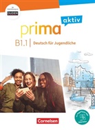 Robson Carapeto-Conceicao, Robson Carapeto-Conceição, Sabine Jentges, Miller, Yvonne Miller, Natascha Remmert... - Prima aktiv - Deutsch für Jugendliche - B1: Band 1
