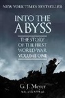 G. J. Meyer - Into The Abyss