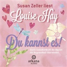 Louise Hay, Susan Zeller - Du kannst es! (Hörbuch)