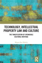 Megan Blakely, Megan Rae Blakely - Technology, Intellectual Property Law and Culture