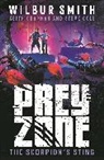 Keith Chapman, Steve Cole, Wilbur Smith, Wilbur Chapman Smith - Prey Zone: The Scorpion''s Sting