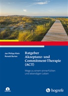 Ronald Burian, Jan Philipp Klein - Ratgeber Akzeptanz- und Commitment-Therapie (ACT), m. 1 Online-Zugang
