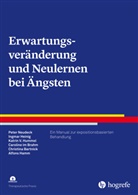 Christina Bartnick, Alfons Hamm, Ingmar Heinig, Katrin Veron Hummel, Katrin Veronika Hummel, Caroline im Brahm... - Erwartungsveränderung und Neulernen bei Ängsten