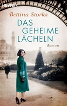 Bettina Storks - Das geheime Lächeln
