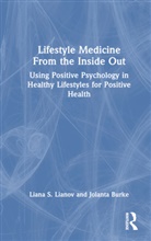 Jolanta Burke, Burke Jolanta, Liana Lianov, Liana S. Lianov, Liana S. Burke Lianov - Lifestyle Medicine From the Inside Out
