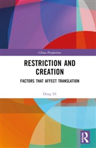 Deng Di - Restriction and Creation