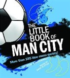 David (EDT) Clayton, Orange Hippo! - Little Book of Man City