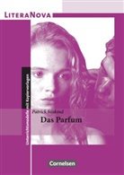 Ekkehart Mittelberg, Ekkehart Mittelberg, Patrick Süskind, Patrick Süskind, Helmut Flad - LiteraNova - Unterrichtsmodelle mit Kopiervorlagen