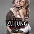 Kira Page, Olivia de Martini, blue panther books, blue panther books - Zu jung | Erotik Audio Story | Erotisches Hörbuch Audio-CD, Audio-CD (Hörbuch)