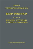 Daniel Berger, Daniel (Dr.) Berger, Frank Engel, Frank (Dr.) Engel, José Luis Martín Martín, S Sánchez... - Iberia Pontificia. Vol. VIII-IX