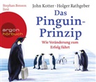 John Kotter, John P. Kotter, Holger Rathgeber, Stephan Benson - Das Pinguin-Prinzip, 2 Audio-CD (Livre audio)