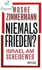 Moshe Zimmermann - Niemals Frieden?