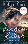Robyn Carr, Carr Robyn - A Virgin River Novel