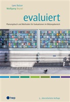 Lars Balzer, Lars (Dr.) Balzer, Wolfgang Beywl - evaluiert (Neuauflage)