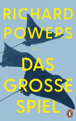 Richard Powers - Das große Spiel - Roman. »Was für ein Roman - klug, fesselnd und ein bisschen beunruhigend. Richard Powers ist ein begnadeter Erzähler.« Dörte Hansen