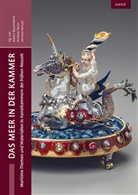 Robert Bauernfeind, Andreas Tacke, Michael Wenzel - Das Meer in der Kammer