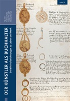 Holger Th. Gräf, Schwabenakademie Irsee, Andreas Tacke, Holger Th Gräf, Michael Wenzel, Michael Wenzel u a - Der Künstler als Buchhalter