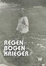Berthold Röth - Regenbogenkrieger