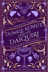 Annette Marie - Dunkle Künste und ein Daiquiri
