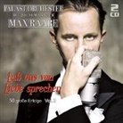 Palastorchester, Max Raabe - Das Palastorchester mit seinem Sänger Max Raabe - Laß uns von Liebe sprechen: 50 große Erfolge. Vol.2, 2 Audio-CDs (Hörbuch)