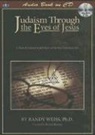 Randy Weiss - Judaism Through the Eyes of Jesus (Audio book)