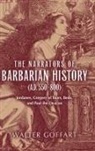 Walter Goffart - Narrators of Barbarian History (A.d. 550800), the