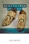 Alea Henle - Rescued From Oblivion