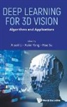 Xulei Yang Hao Su Xiaoli Li, Hao Su, Xiaoli Li, Hao Su, Su Hao, Xiaoli Li... - Deep Learning For 3d Vision: Algorithms And Applications