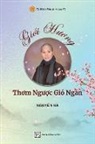 Ha Nguyen - Gi¿i H¿¿ng - Th¿m Ng¿¿c Gió Ngàn
