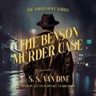 S S van Dine, Stefan Rudnicki - The Benson Murder Case (Hörbuch)