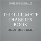 Ergin, Sherry Granader - The Ultimate Diabetes Book (Audio book)