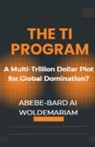 Abebe-Bard Ai Woldemariam - The TI Program