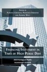 Floriana Cerniglia, Francesco Saraceno, Andrew Watt - Financing Investment in Times of High Public Debt