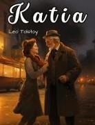 Leo Tolstoy - Katia