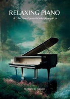 Juliano Music - Relaxing Piano