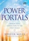 Joshua Mills - Power Portals (Audio book)