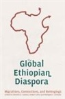 Mulugeta F Dinbabo, Professor Mulugeta F. Dinbabo, Hewan Girma, Professor Hewan Girma, Dr Shimelis Bonsa Gulema, Shimelis Bonsa Gulema - The Global Ethiopian Diaspora