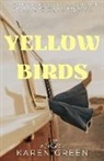 Karen Green - Yellow Birds