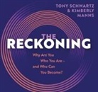 Kimberly Manns, Tony Schwartz - The Reckoning (Audio book)