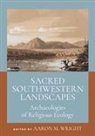 Aaron M. (EDT) Wright, Aaron M Wright - Sacred Southwestern Landscapes