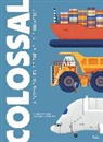 Stephane Frattini, Stéphane Frattini, Studio Muti, Studio Studio Muti - Colossal: Heavyweights of the Vehicle Universe