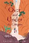 Kate Messner, Messner Kate, Christopher Silas Neal, Christopher Silas Neal, Neal Christopher Silas - Over and Under the Wetland
